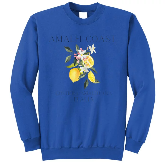 Amalfi Coast Lemons Amalfiana Italy Tall Sweatshirt