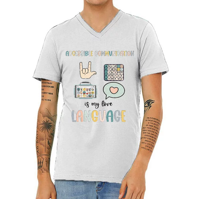 Accessible Communication Love Language AAC SLP Valentines V-Neck T-Shirt