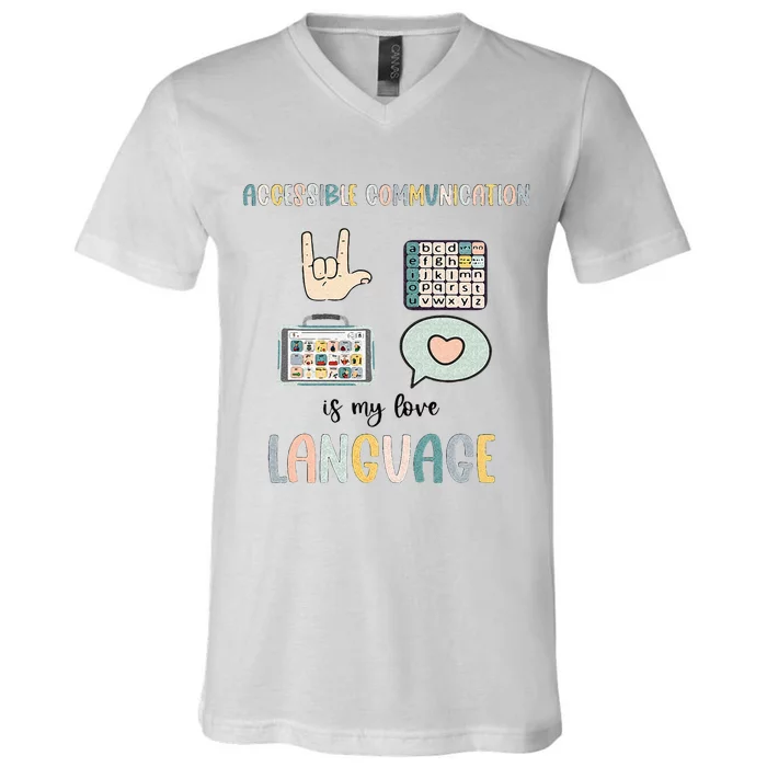 Accessible Communication Love Language AAC SLP Valentines V-Neck T-Shirt