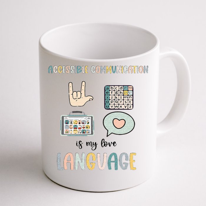 Accessible Communication Love Language AAC SLP Valentines Front & Back Coffee Mug