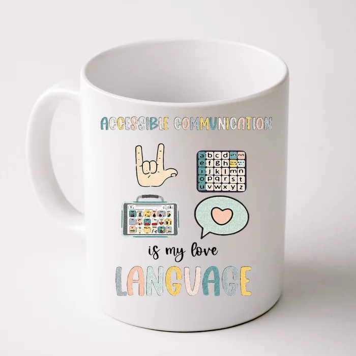 Accessible Communication Love Language AAC SLP Valentines Front & Back Coffee Mug