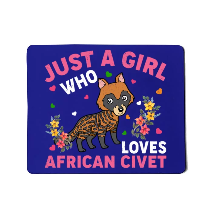 African Civet Lover Just A Who Loves African Civet Gift Mousepad