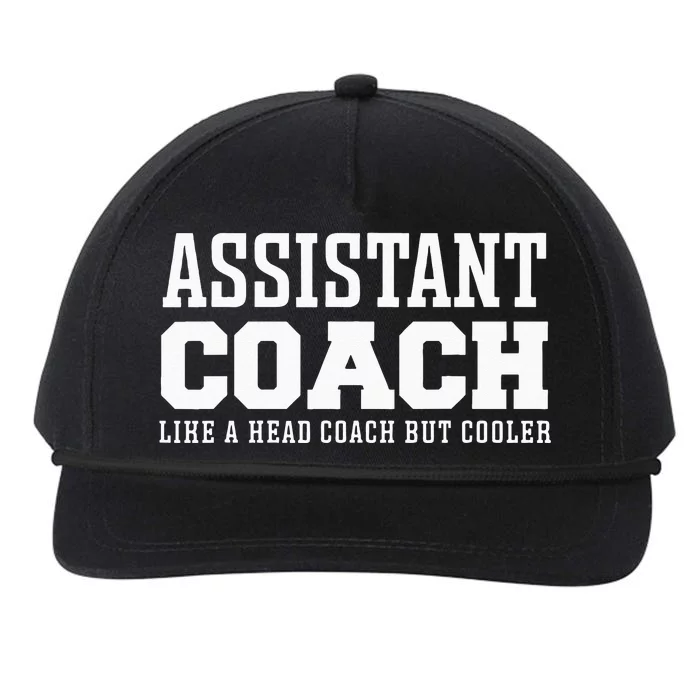 Assistant Coach Like A Head Coach But Cooler Snapback Five-Panel Rope Hat