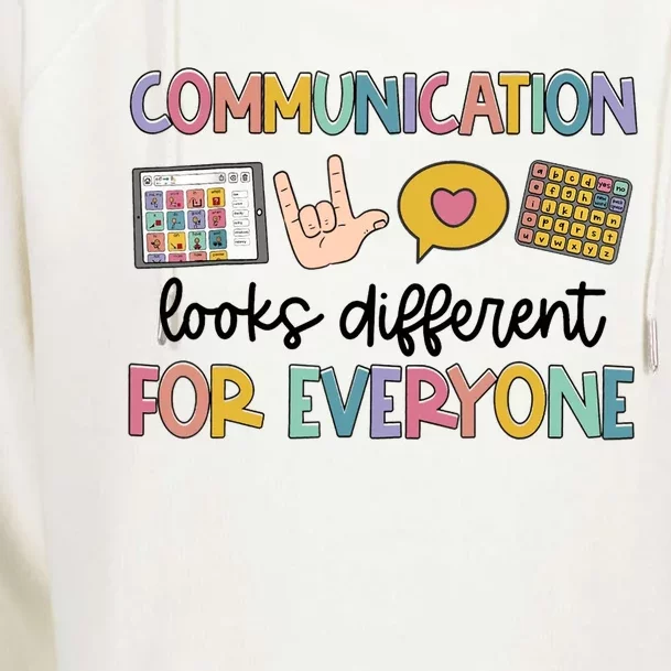 Autism Communication Looks Different For Everyone Womens Funnel Neck Pullover Hood