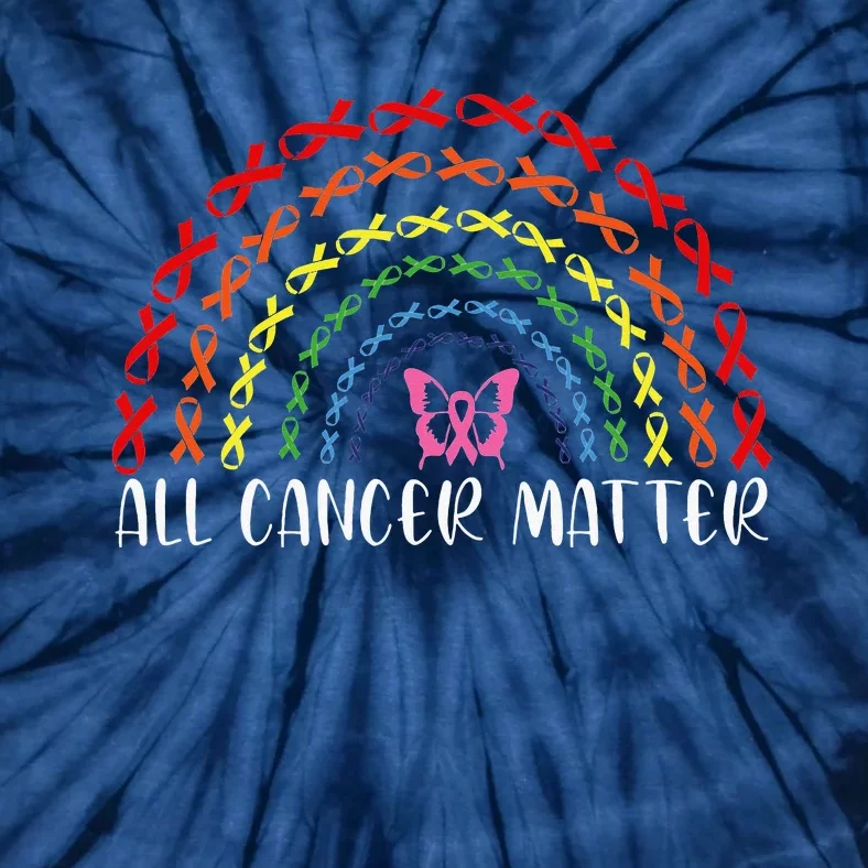 All Cancer Matters Awareness Support World Cancer Day Tie-Dye T-Shirt