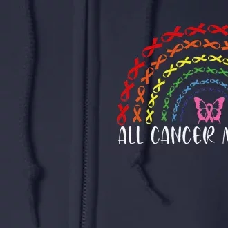 All Cancer Matters Awareness Support World Cancer Day Full Zip Hoodie