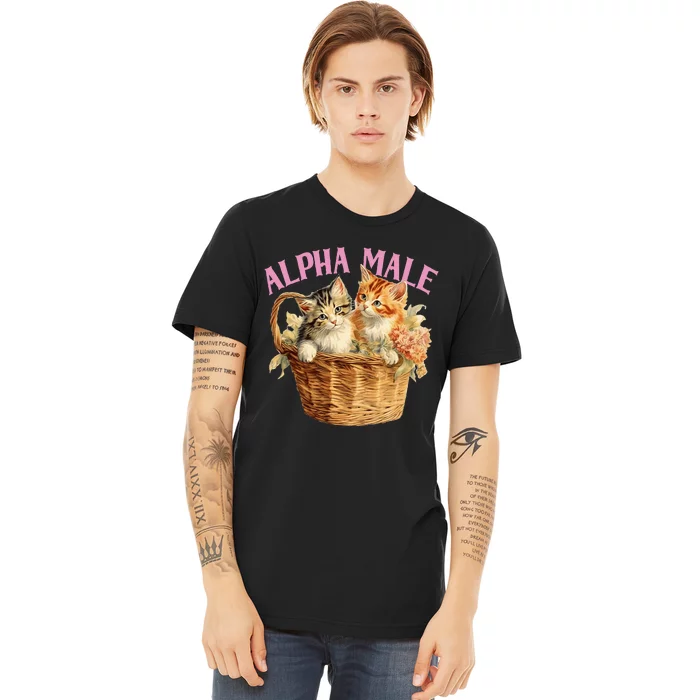 Alpha Cat Male Ironic Funny Kitten Weird Humor Kittens Premium T-Shirt