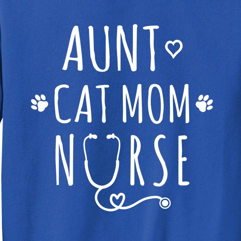 Aunt Cat Mom Nurse Gift Sweatshirt