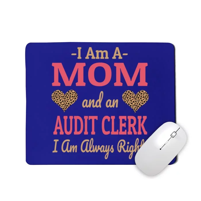 Audit Clerk Mom Leopard Print Hearts Funny Saying Gift Mousepad