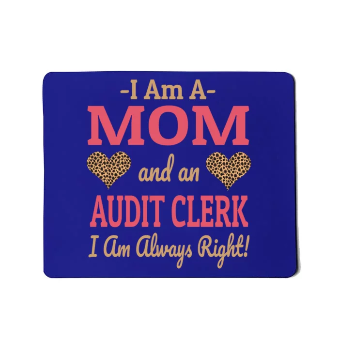 Audit Clerk Mom Leopard Print Hearts Funny Saying Gift Mousepad