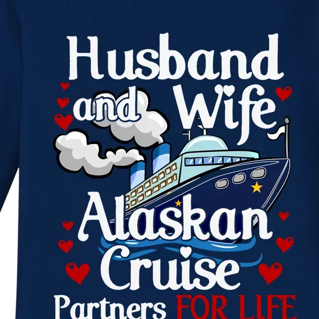 Alaskan Cruise Matching Cruising Husband Wife Couples Alaska Cute Gift Baby Long Sleeve Bodysuit