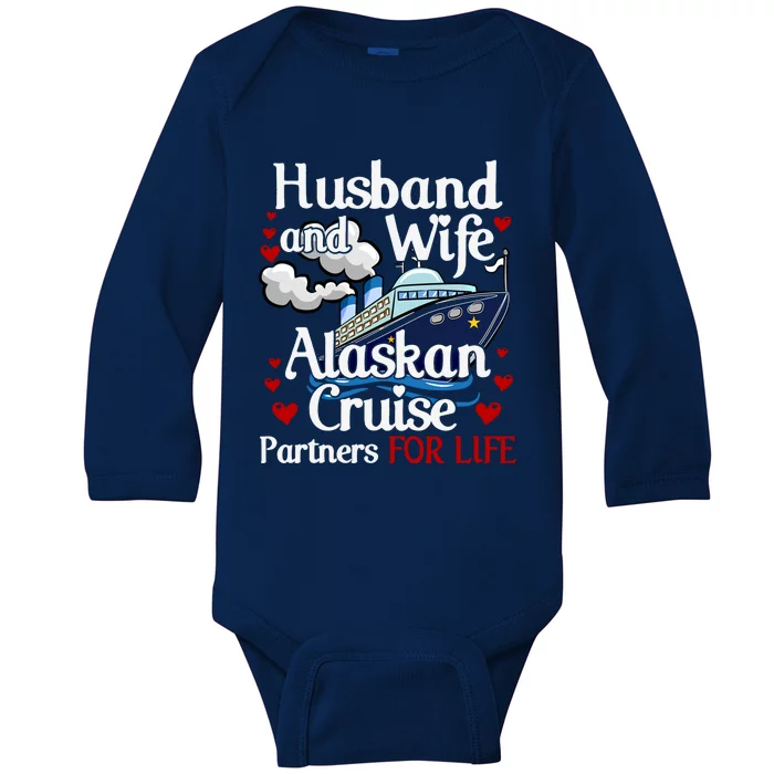 Alaskan Cruise Matching Cruising Husband Wife Couples Alaska Cute Gift Baby Long Sleeve Bodysuit