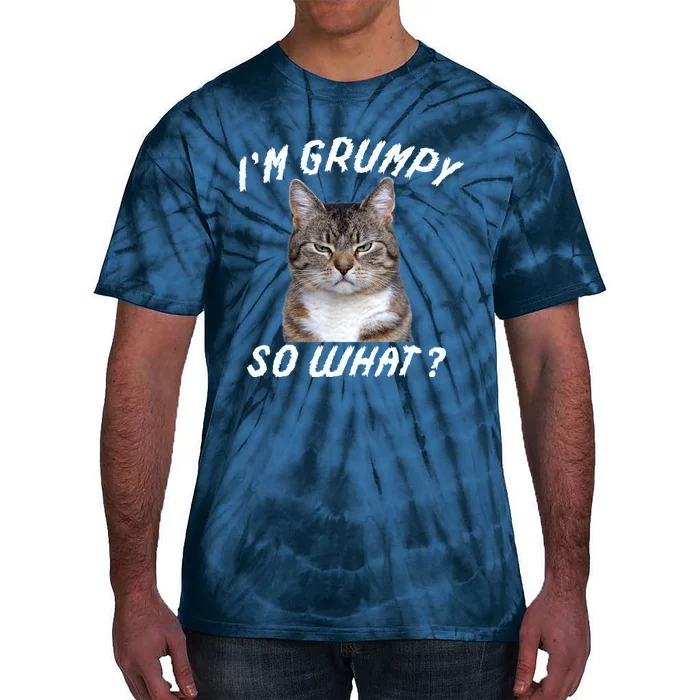 Angry Cat Meme I'm Grumpy So What Tie-Dye T-Shirt