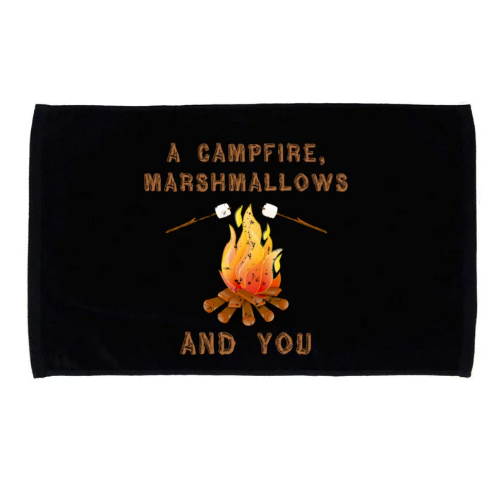 A Campfire Marshmallows And You Funny Camping Life Cool Gift Microfiber Hand Towel