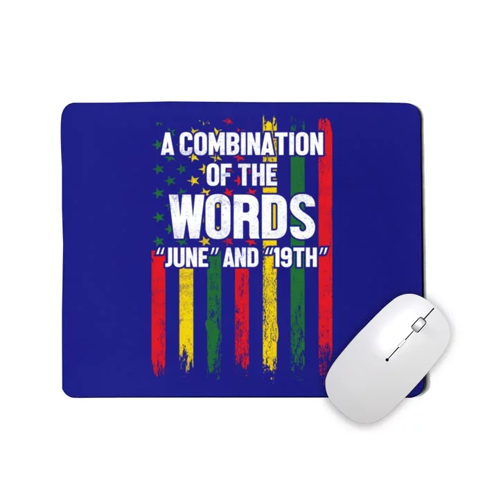 A Combination Of The Words June And 19th Junenth Gift Mousepad