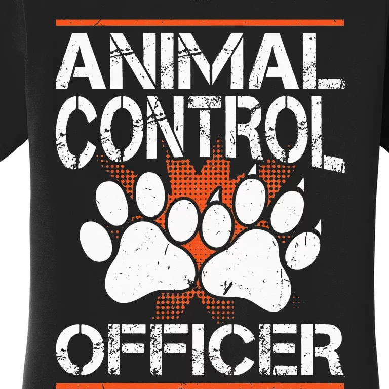 Animal Control Officer Women's T-Shirt