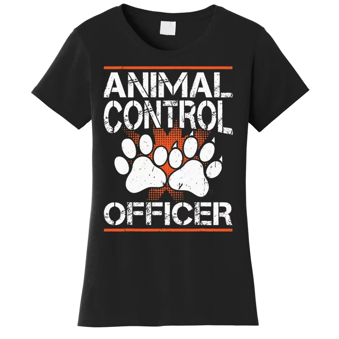 Animal Control Officer Women's T-Shirt