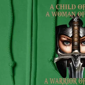 A Child Of God A Woman Of Faith A Warrior Of Christ Full Zip Hoodie