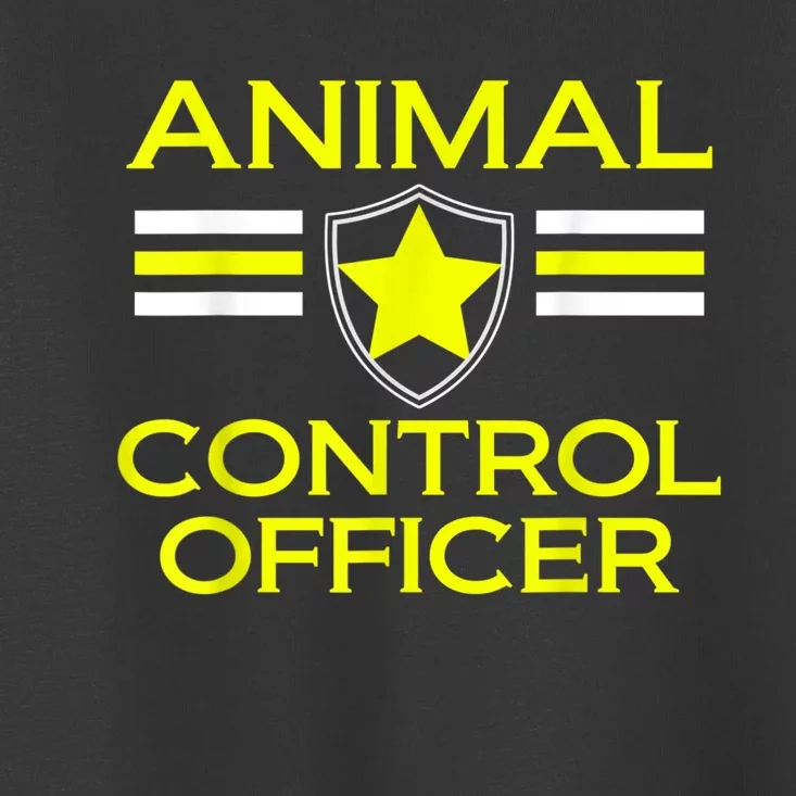 Animal Control Officer Toddler T-Shirt