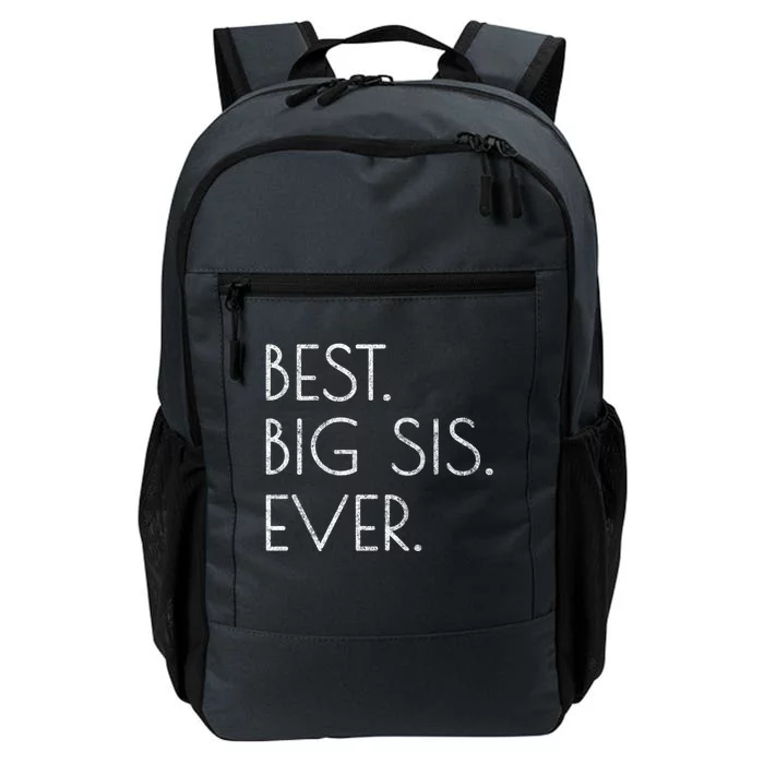 Awesome Cool Older Sister Gift Best Big Sis Ever Meaningful Gift Daily Commute Backpack