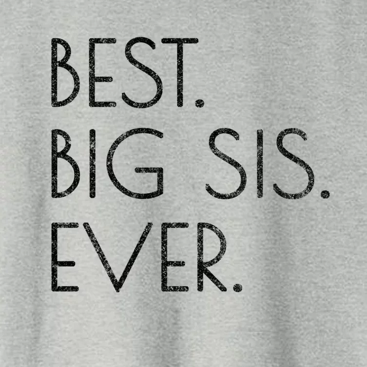 Awesome Cool Older Sister Gift Best Big Sis Ever Meaningful Gift Women's Crop Top Tee