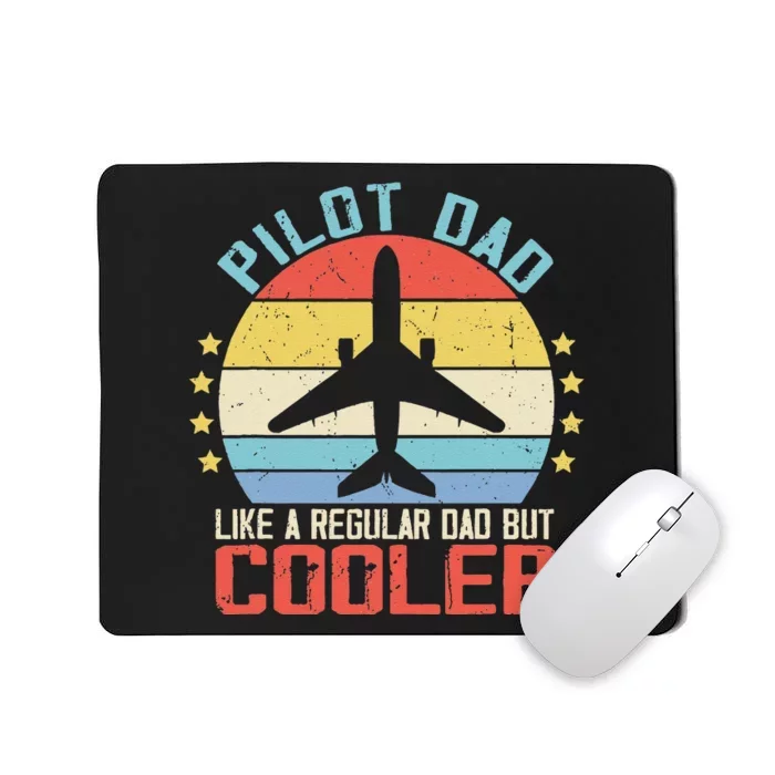 Airplane Captain Pilot Dad Funny Aircraft Aviator Pilot Mousepad