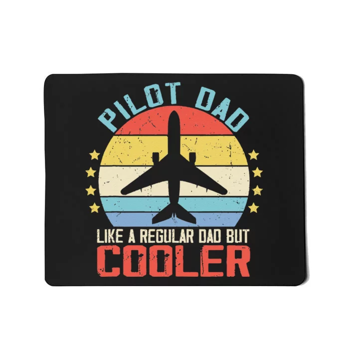 Airplane Captain Pilot Dad Funny Aircraft Aviator Pilot Mousepad