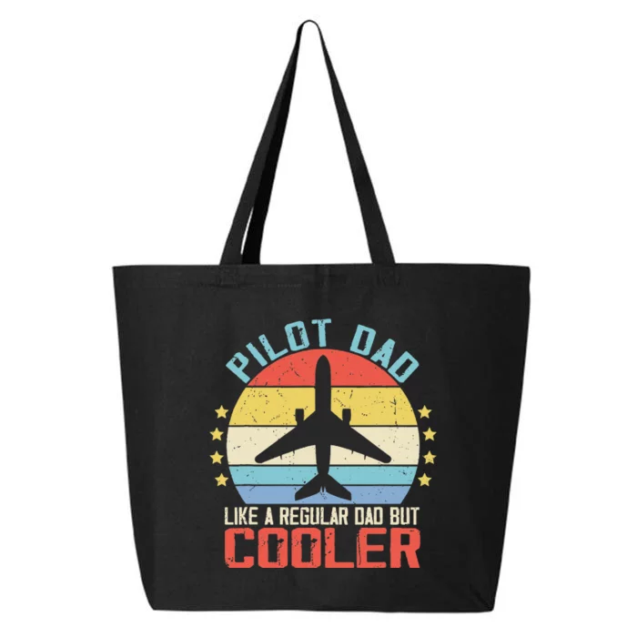 Airplane Captain Pilot Dad Funny Aircraft Aviator Pilot 25L Jumbo Tote