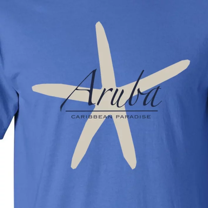 Aruba Caribbean Paradise Souvenir Cool Gift Starfish Gift Tall T-Shirt