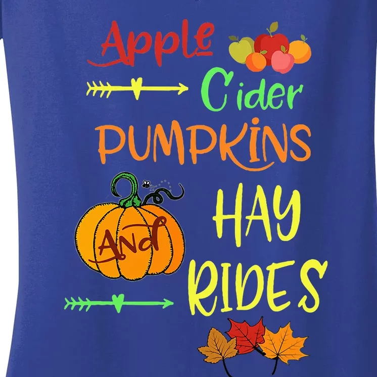 Apple Cider Pumpkins And Hayrides Cute Fall Women's V-Neck T-Shirt