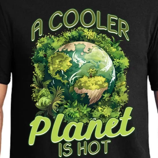 A Cooler Planet Is Hot World Environt Day Eco Warrior Great Gift Pajama Set