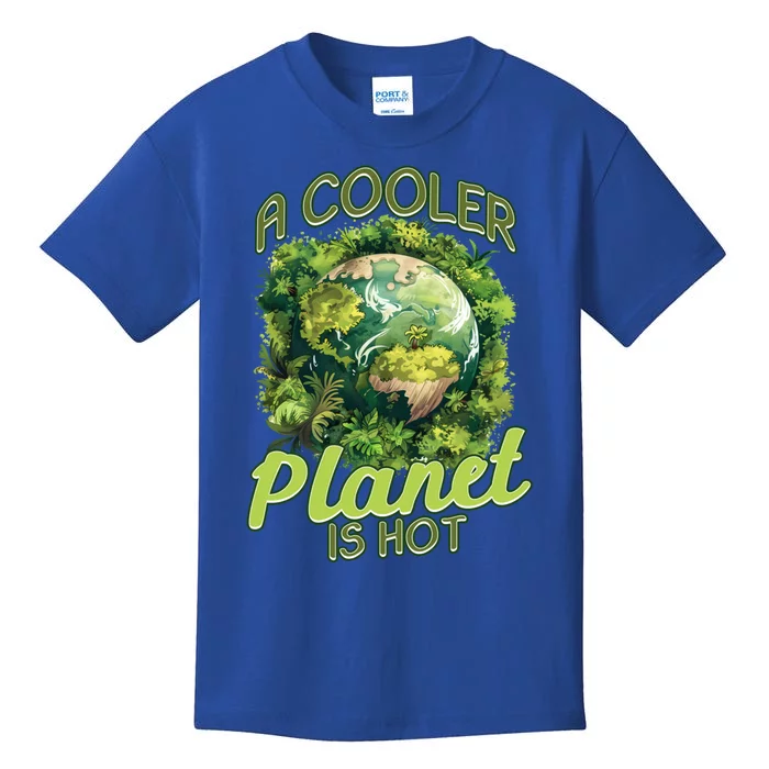 A Cooler Planet Is Hot World Environt Day Eco Warrior Great Gift Kids T-Shirt