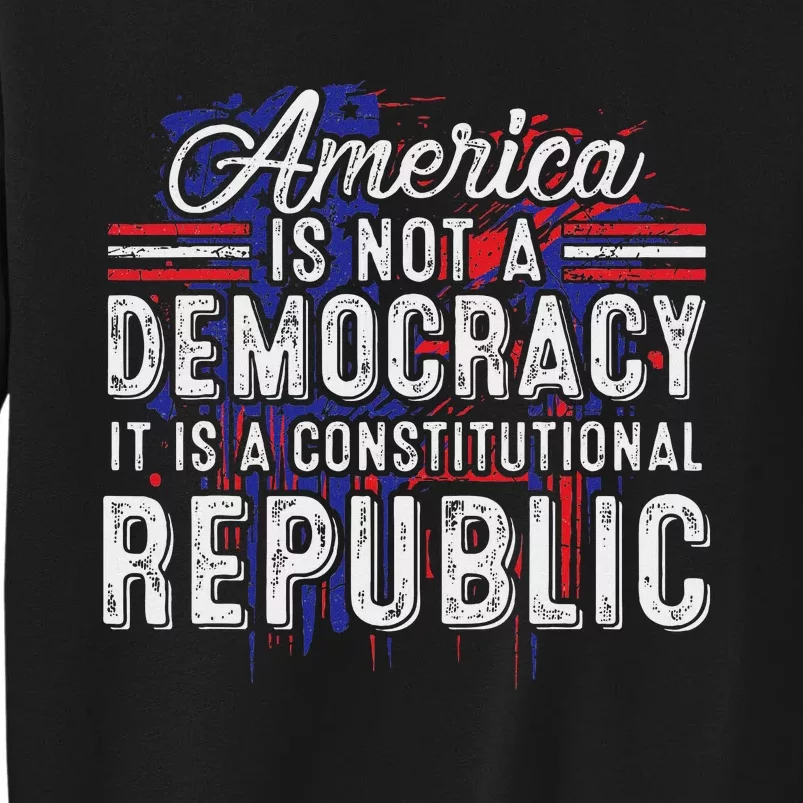 America Constitutional Republic Truth Tall Sweatshirt