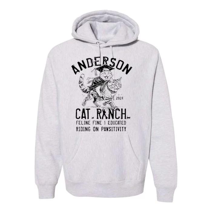 Anderson Cat Ranch Educated Graphic Premium Hoodie