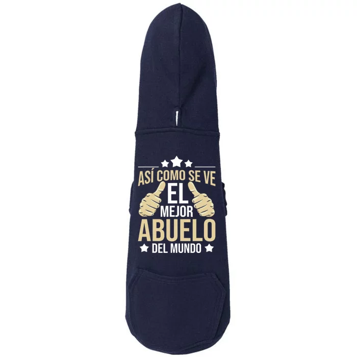 Así Como Se Ve El Mejor Abuelo Del Mundo Grandfather Dad Doggie 3-End Fleece Hoodie