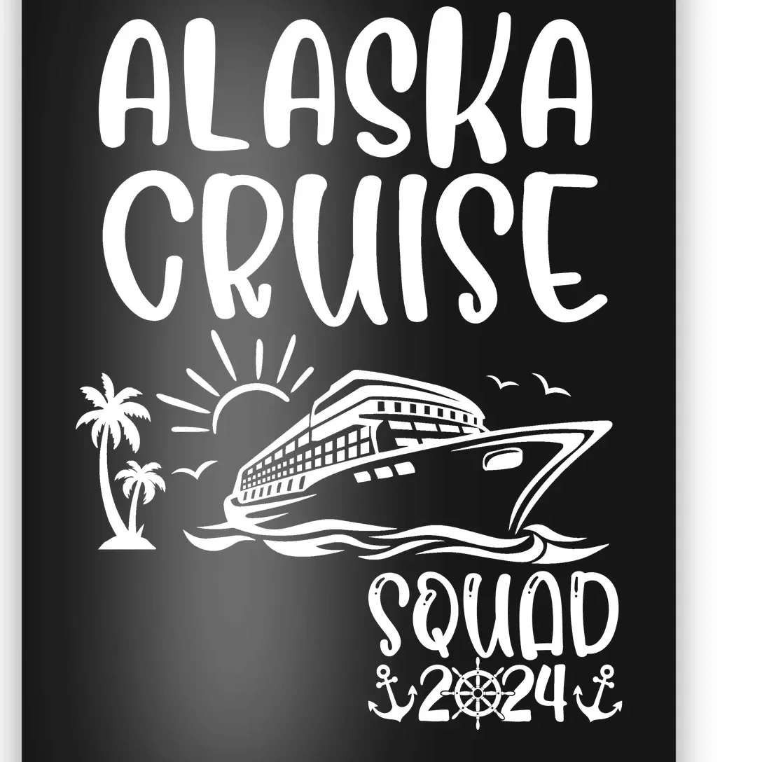 Alaska Cruise Squad 2024 Alaska Holiday Family Matching Poster