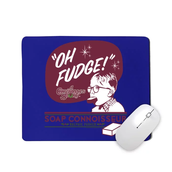 A Christmas Story Oh Fudge Soap Connoisseur Gift Mousepad