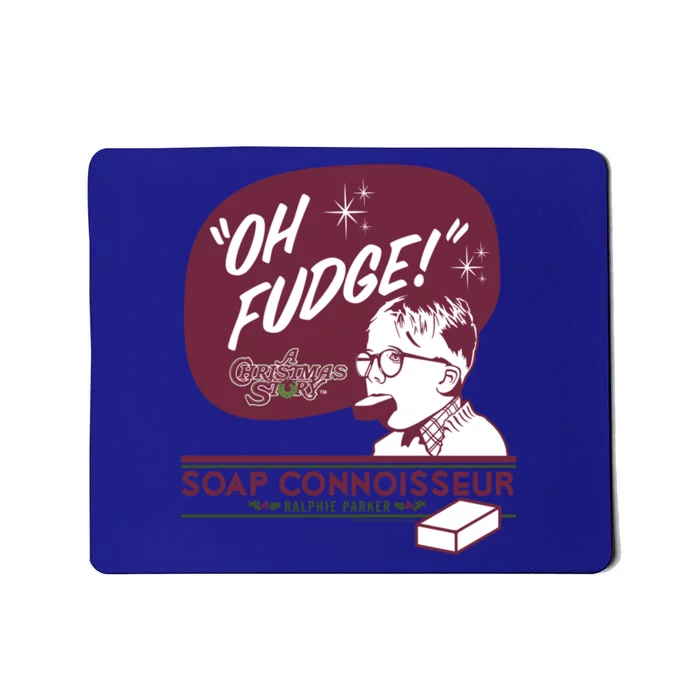 A Christmas Story Oh Fudge Soap Connoisseur Gift Mousepad