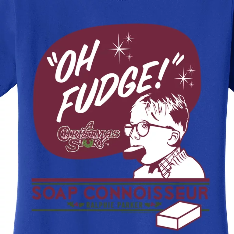 A Christmas Story Oh Fudge Soap Connoisseur Gift Women's T-Shirt