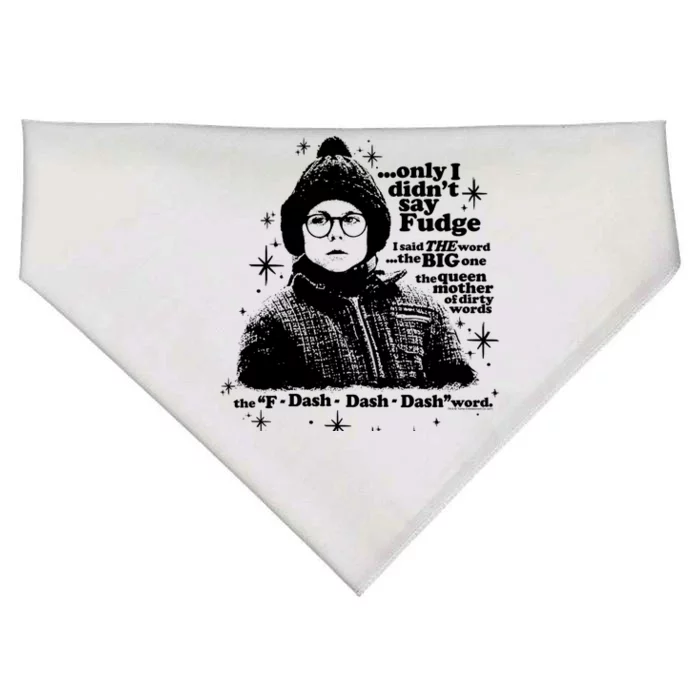 A Christmas Story Only I Didn't Say Fudge Gift USA-Made Doggie Bandana