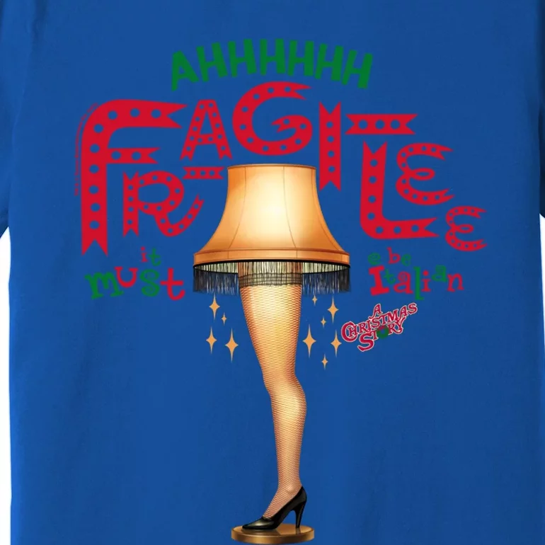 A Christmas Story Ahh Fragilee Funny Gift Premium T-Shirt