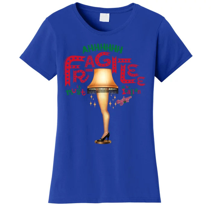 A Christmas Story Ahh Fragilee Funny Gift Women's T-Shirt