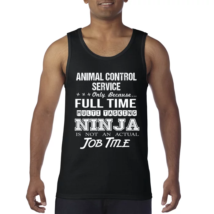 Animal Control Service Multitasking Ninja Tank Top