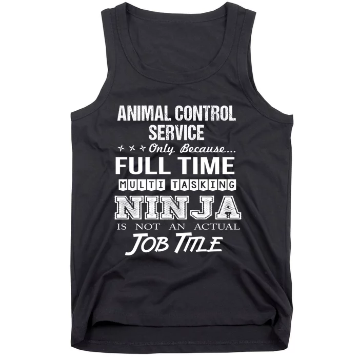 Animal Control Service Multitasking Ninja Tank Top