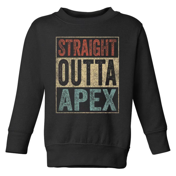 Apex Clothing Straight Outta Apex Toddler Sweatshirt