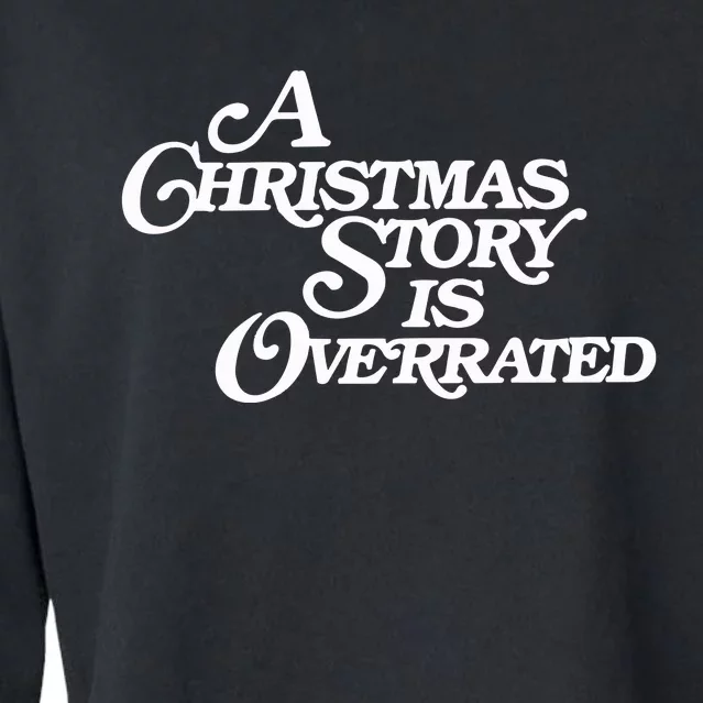 A Christmas Story Is Overrated Cropped Pullover Crew