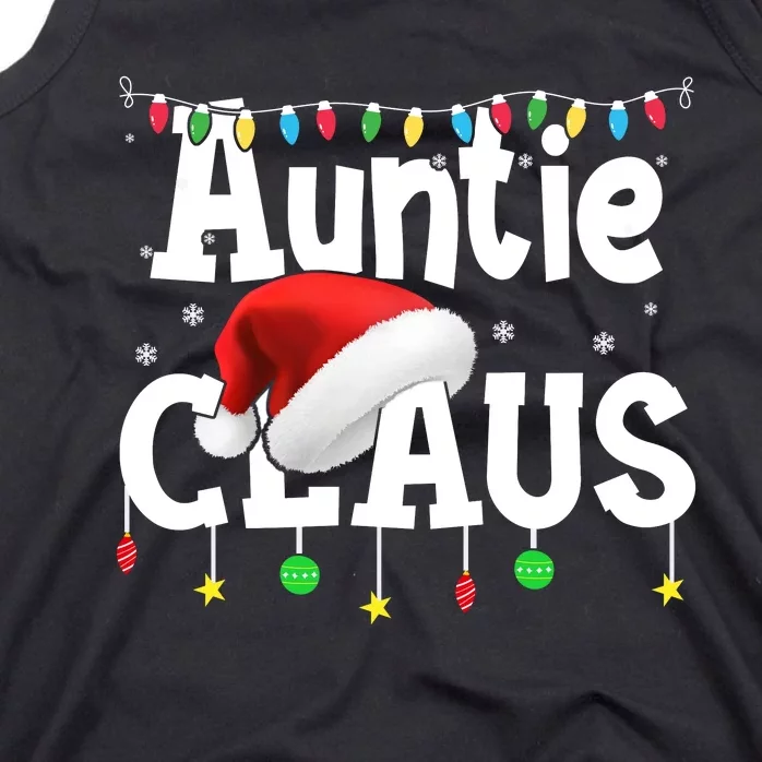 Auntie Claus Shirt Santa Hat Matching Christmas Lights Family Group Tank Top