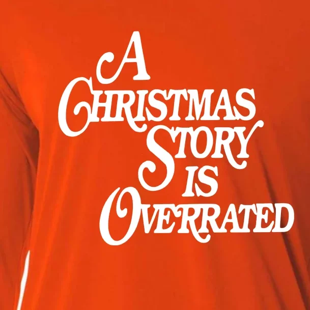 A Christmas Story Is Overrated Cooling Performance Long Sleeve Crew