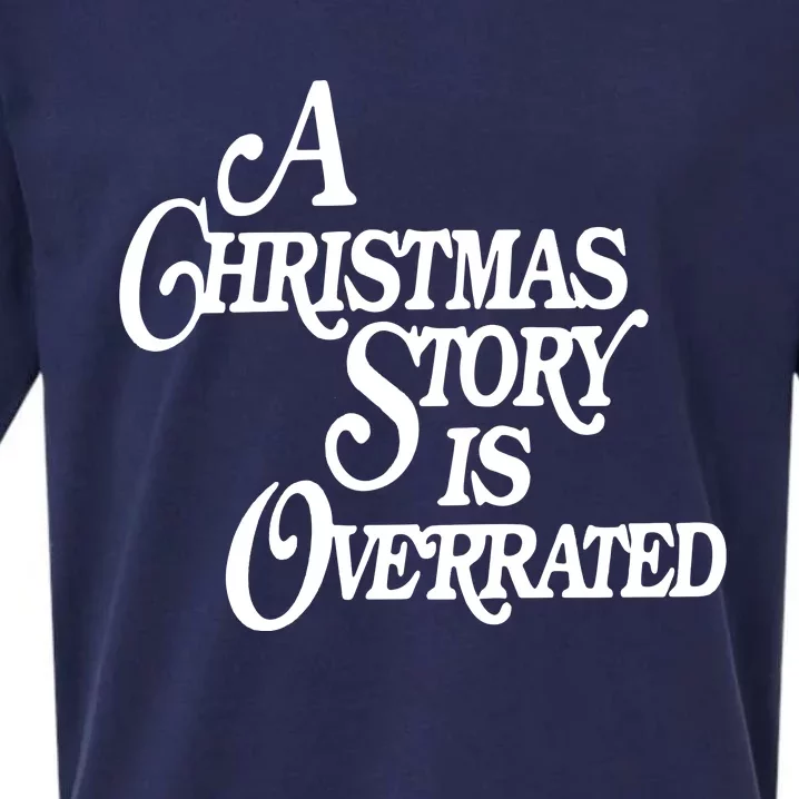 A Christmas Story Is Overrated Sueded Cloud Jersey T-Shirt