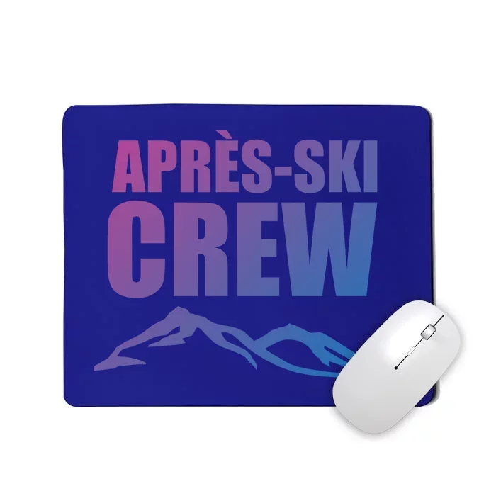 AprèsSki Crew Ski Skiing Party Gift Mousepad